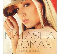 Thomas, Natasha - Playin with Fire
