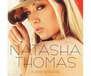 Thomas, Natasha - Playin with Fire