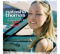Thomas, Natasha - Save Your Kisses