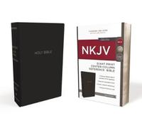 Thomas Nelson NKJV Holy Bible, Giant Print Center-Column Reference Bible (Poche)