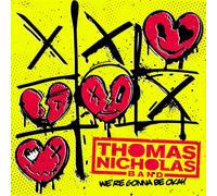 Thomas Nicholas Band – We're Gonna Be Okay – Vinyle coloré – Cobra