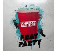 Thomas Nicholas - Frat Party (Original Soundtrack)