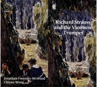 Richard Strauss – Richard Strauss et la Trompette Viennoise – NAXOS