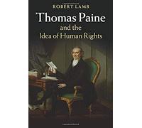 Thomas Paine And The Idea Of Human Rights