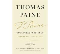 Thomas Paine Collected Writings, Volume 3 1793 to 1809 - Thomas Paine - Princeton University Press - ebook (ePub) - Livre