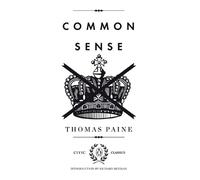 Thomas Paine Common Sense (Poche) Penguin Civic Classics