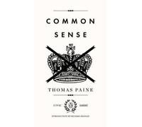 Thomas Paine Common Sense (Poche) Penguin Civic Classics