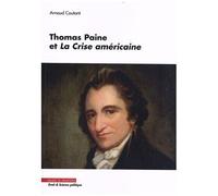 Thomas Paine Et La Crise Américaine