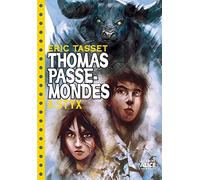 Thomas Passe Mondes T06 - Styx