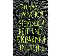 Thomas Pynchon Clemens Setz Jürg Laeder Sterblichkeit und Erbarmen in W (Relié)