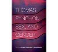 Thomas Pynchon, Sex, and Gender - [Version Originale] Inconnu (Auteur)