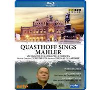 Quasthoff chante Mahler – Blu-ray – Semperoper Dresden 2010 – ARTHAUS