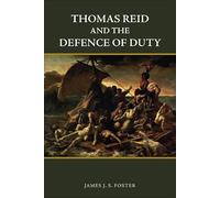 Thomas Reid and the Defence of Duty