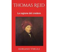 Thomas Reid: La ragione del credere