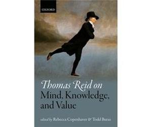 Thomas Reid On Mind, Knowledge, And Value (Mind Association Occasional Series) (Hardcover) Rebecca Copenhaver, Todd Buras (Auteur)