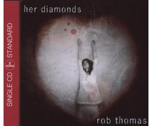 Thomas,Rob - Her Diamonds (2track) [Import]
