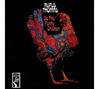 Thomas, Rufus - Do The Funky Chicken [Import]