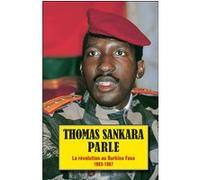 Thomas Sankara parle Thomas Sankara (Auteur)