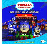 Thomas & Seine Freunde - Welt Große Abenteuer China (das Hörspiel) [Import]