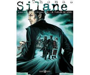 Thomas Silane - cycle 2 (vol. 01/2): Le tueur de Noël