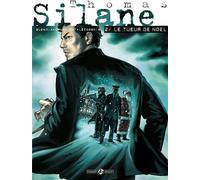 Thomas Silane - cycle 2 (vol. 01/2) Le tueur de Noël - Philippe Chanoinat - Bamboo Eds - cartonné - Bande dessinée