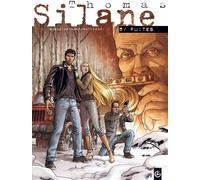 Thomas Silane - cycle 3 (vol. 02/3) Fuites - Philippe Chanoinat - Bamboo Eds - cartonné - Bande dessinée
