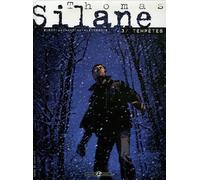 Thomas Silane - cycle 2 (vol. 02/2): Tempêtes