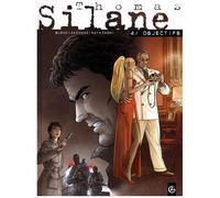 Thomas Silane - Tome 4 - Objectifs