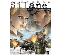 Thomas Silane - Tome 6 - Libérations