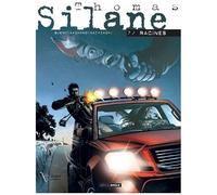 Thomas Silane - Tome 7 - Racines