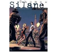 Thomas Silane - Tome 9 - Expériences