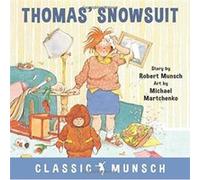 Thomas Snowsuit by Robert Munsch Inconnu (Auteur)