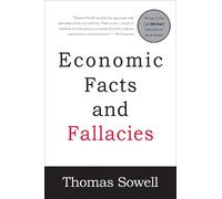 Thomas Sowell Economic Facts and Fallacies (Poche)
