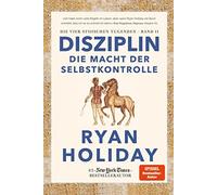 Thomas Stauder Disziplin - die Macht der Selbstkontrolle: Die vier stoi (Relié)