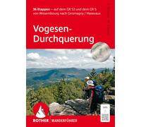 Thomas Striebig Vogesen-Durchquerung: 36 Etappen auf dem GR 53 und dem G (Poche)
