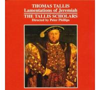 Thomas Tallis : Lamentations de Jérémie