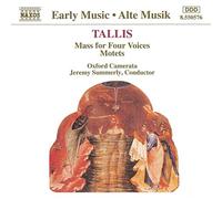 Thomas Tallis – Messe à quatre voix / Motets – NAXOS