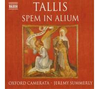 Thomas Tallis Spem in Alium (Summerly, Oxford Camerata) (CD) Album