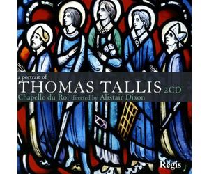 Thomas Tallis : Un portrait. Chapelle du Roi, Dixon.
