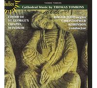 Thomas Thomkins : Musique de Cathédrale