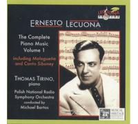 Thomas Tirino, piano - Lecuona: The Complete Piano Music, Volume 1 (UK Import)