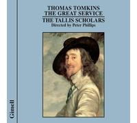 Thomas Tomkins: The Great Service [CD] NEUF