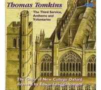 Thomas Tomkins: The Third Ser