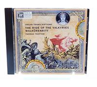 Thomas Trotter performs Richard Wagner. The Ride of the Valkyries-Organ Transcriptions (MHS)