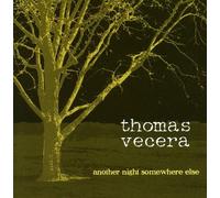 Thomas Vecera - Another Night Somewhere Else
