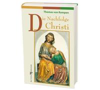 Thomas von Kempen Die Nachfolge Christi: Vier Bücher (Relié)