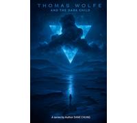 Thomas Wolfe and the Dark child