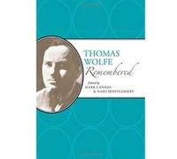 Thomas Wolfe Remembered (American Writers Remembered) - [Version Originale] Inconnu (Auteur)