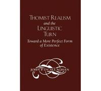 Thomist Realism And The Linguistic Turn