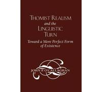 Thomist Realism And The Linguistic Turn